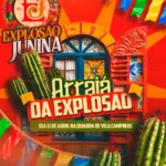 ARRAIAL NO ACREArraiá da Explosão abre calendário junino com festa em Vila Campinas