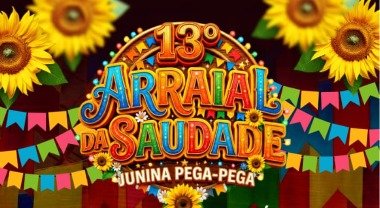 Junina Pega-Pega realiza 13º Arraial da Saudade com bingo e quadrilha