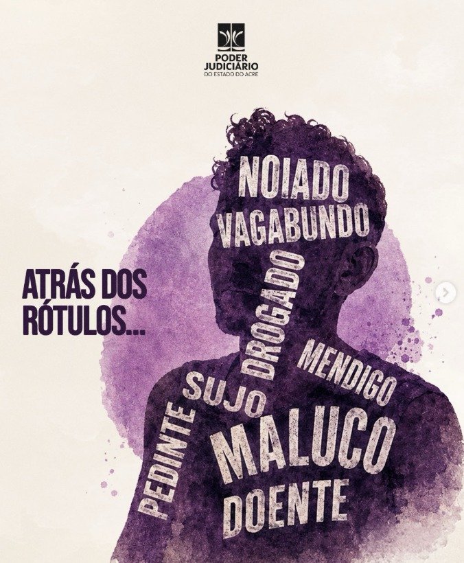 “Por trás dos rótulos existem pessoas”: campanha do TJAC chama atenção nas redes